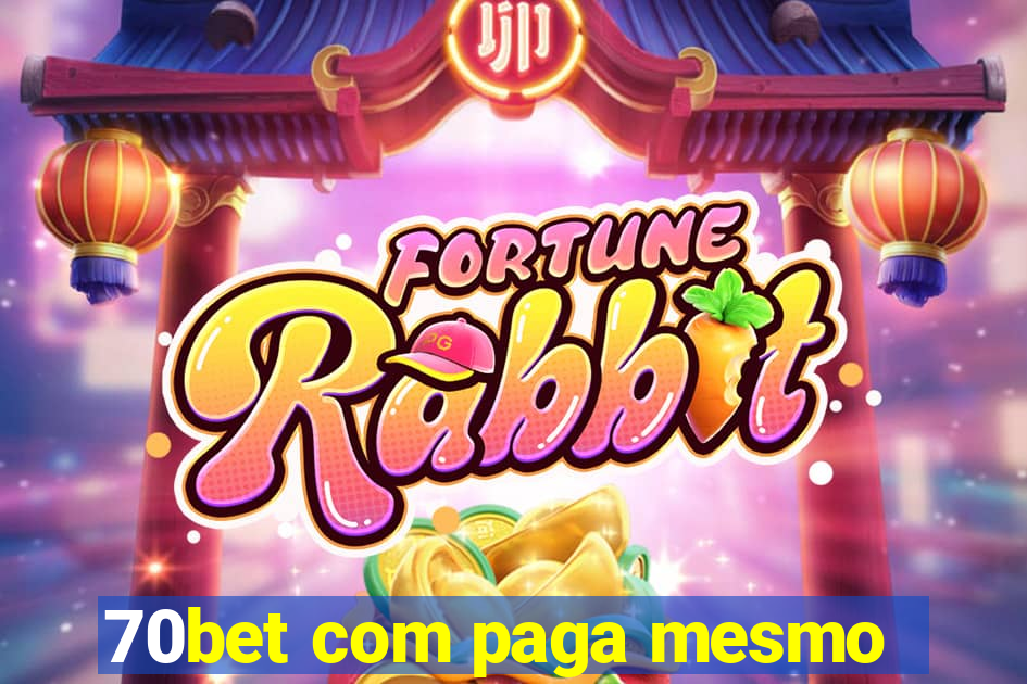 70bet com paga mesmo